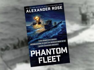 A book cover that says "Phantom Fleet: The Hunt for Nazi Submarine U-505 and World War II's Most Daring Heist." There is a picture of a submarine sinking another ship.