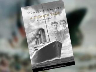 A book cover with text reading “Kindred Spirits: A Titanic Tale” by Nelson Aspen. There is an image of an ocean liner and two men standing beside each other.